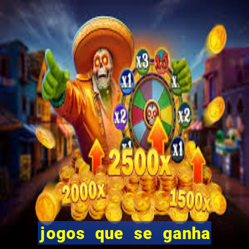 jogos que se ganha dinheiro de verdade